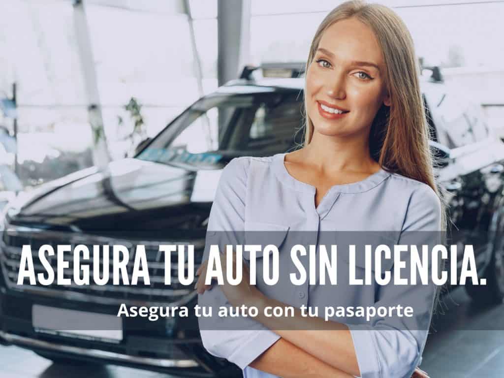 Asegurar mi carro sin licencia